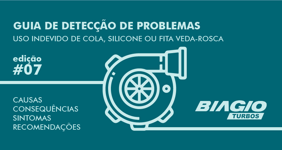 Guia de Deteco de Problemas #07  Uso Indevido de Cola, Silicone ou Fita Veda-Rosca